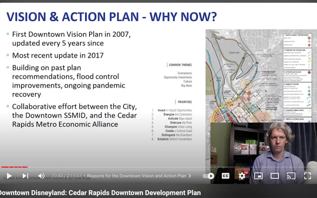 Downtown Disneyland: Cedar Rapids Downtown Development Plan
